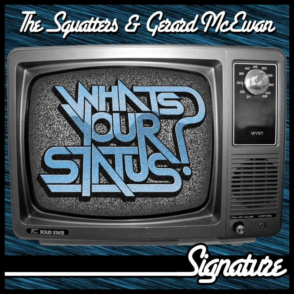 Signature (feat. The Squatters & Gerard McEwan)