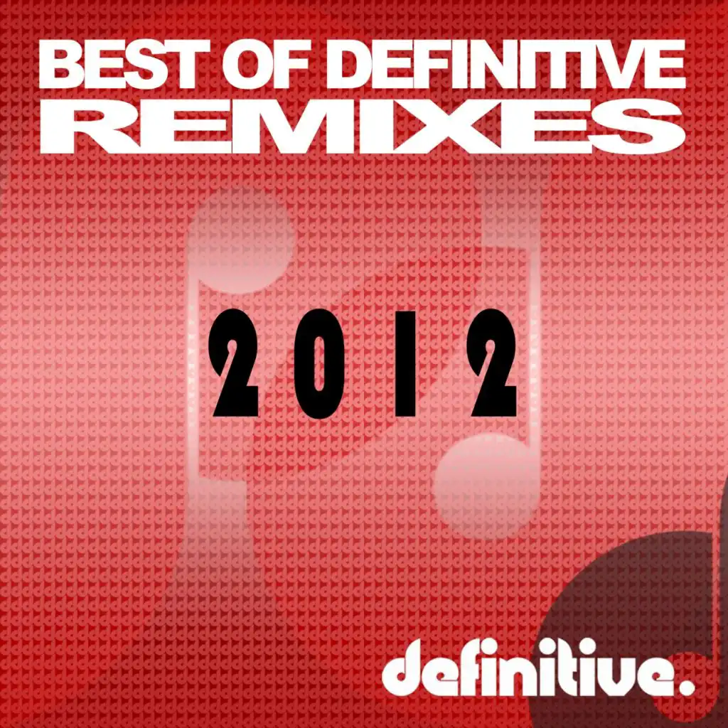 Best of Definitive Remixes 2012