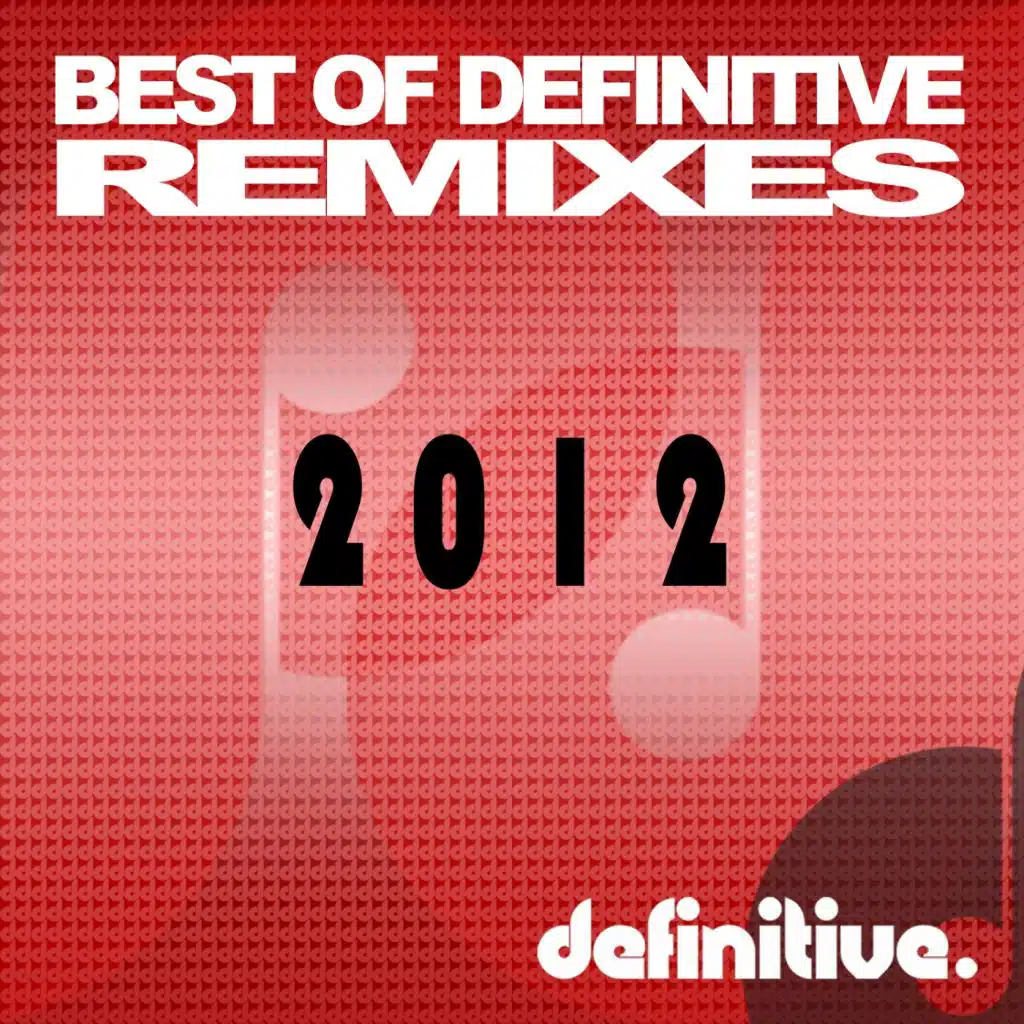Best of Definitive Remixes 2012