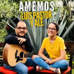 Ale & Luis Pastor