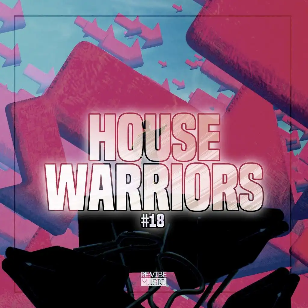 House Warriors #18