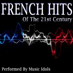French Hits of the 21st Century