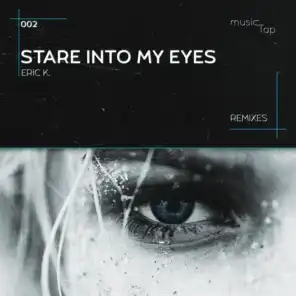 Stare Into My Eyes (Ali Bakgor Remix)