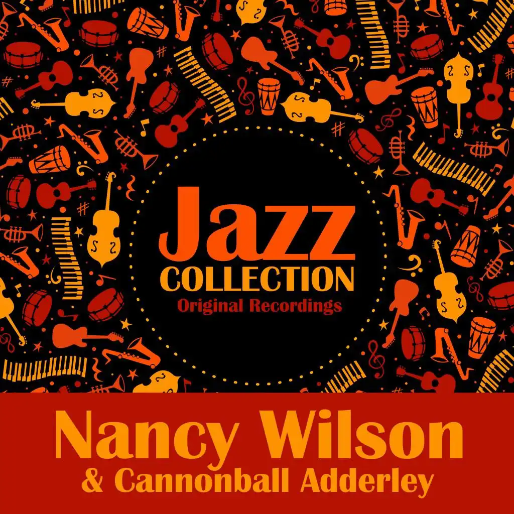 Cannonball Adderley & Nancy Wilson