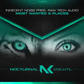 Indecent Noise presents Raw Tech Audio