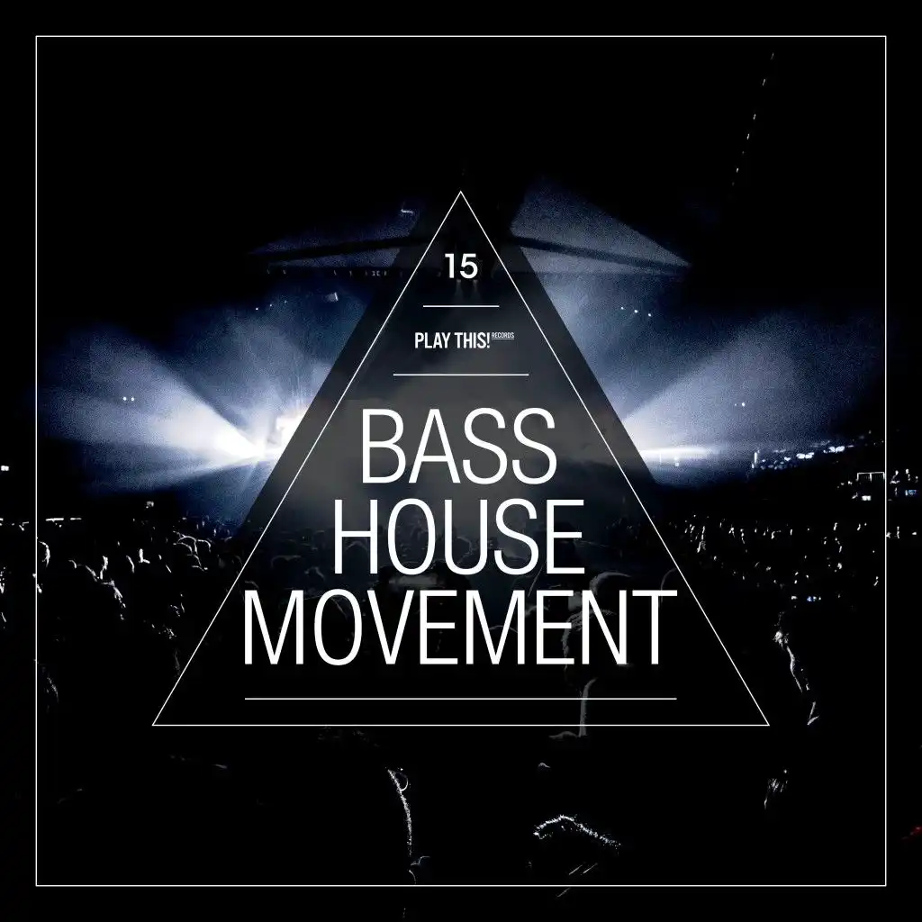 Bass House Movement, Vol. 15