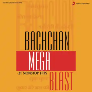 Bachchan Mega Blast