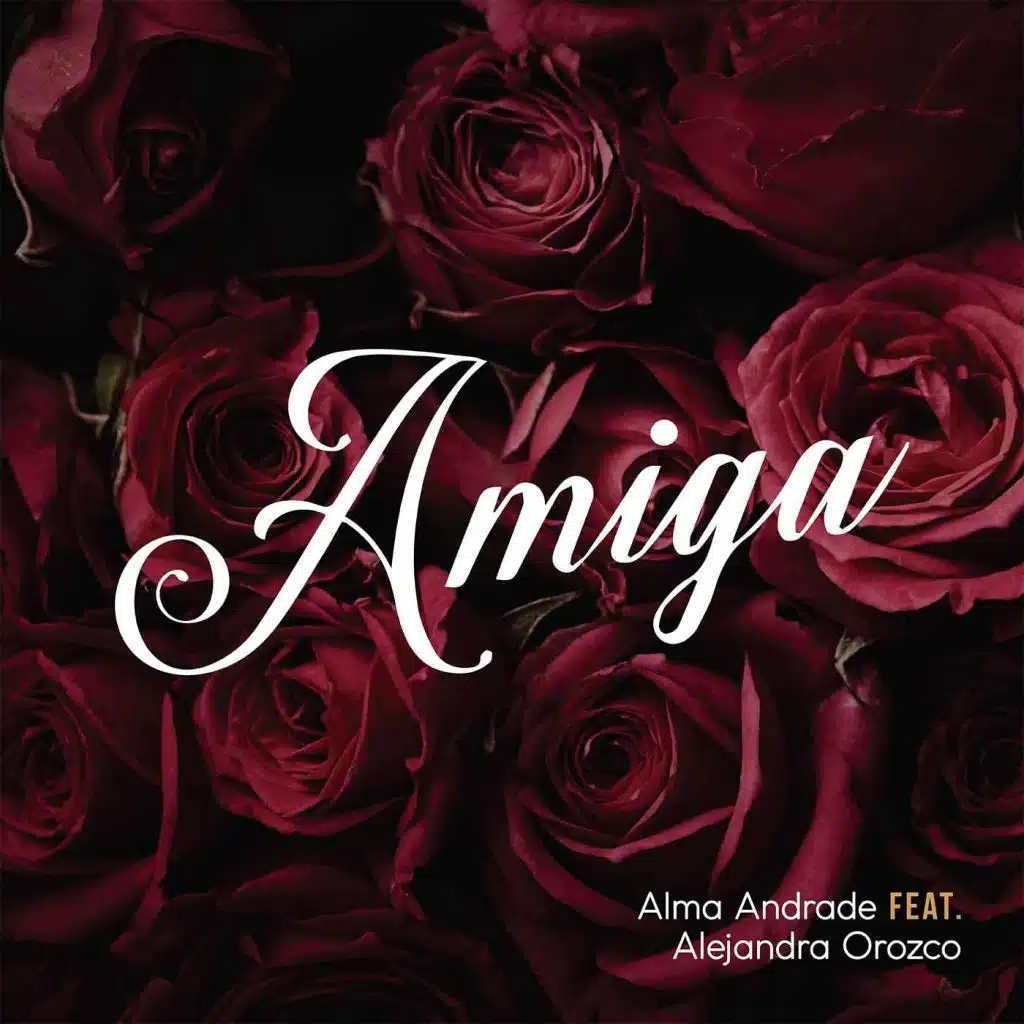 Amiga (feat. Alejandra Orozco)