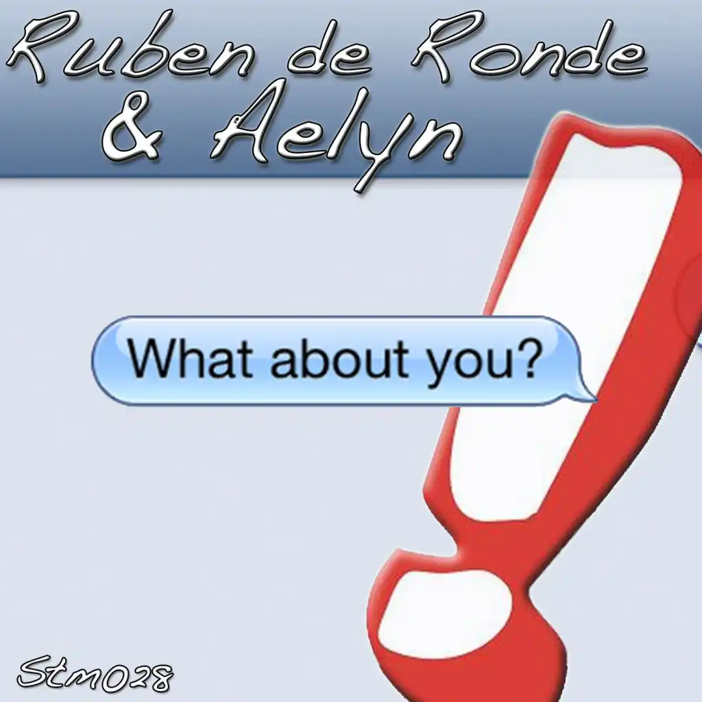 What About You (Original Instrumental Mix) [feat. Ruben de Ronde & Aelyn]