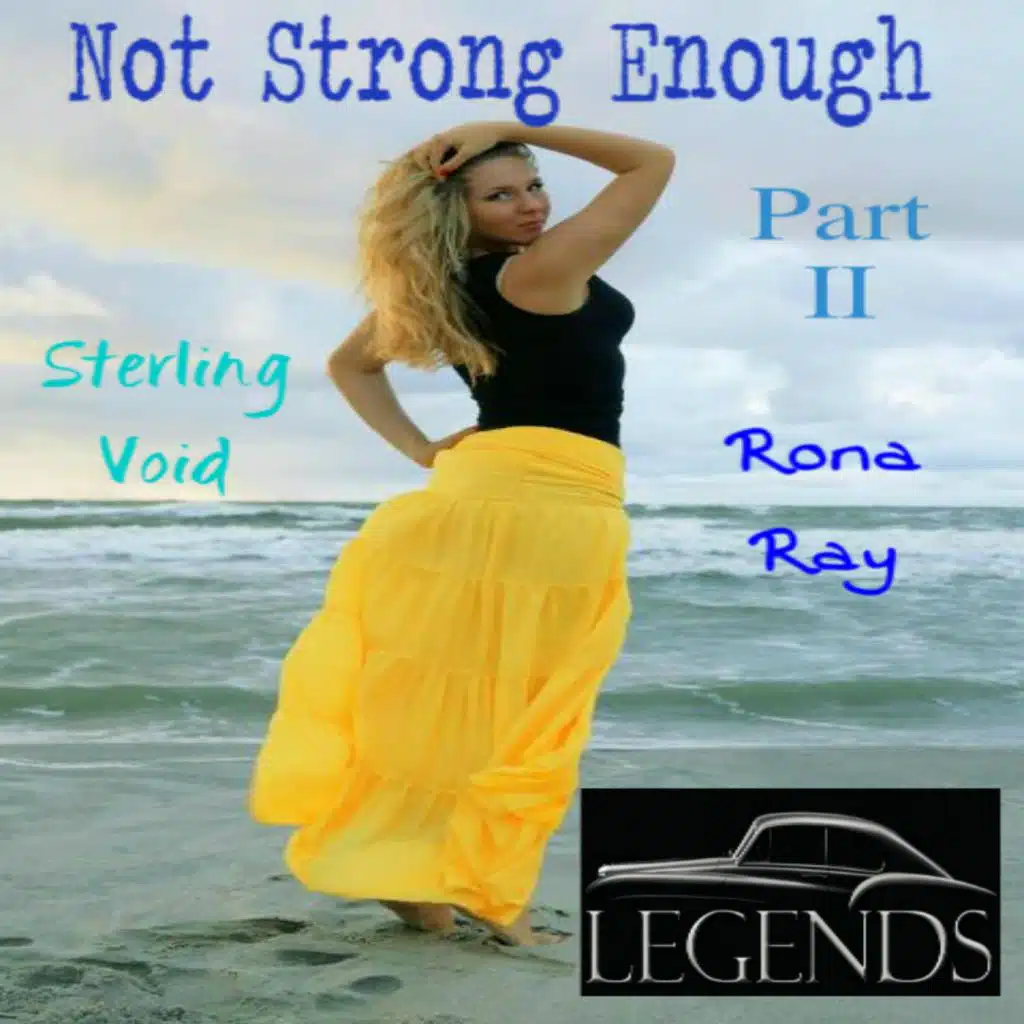 I'm Not Strong Enough II (feat. Rona Ray)