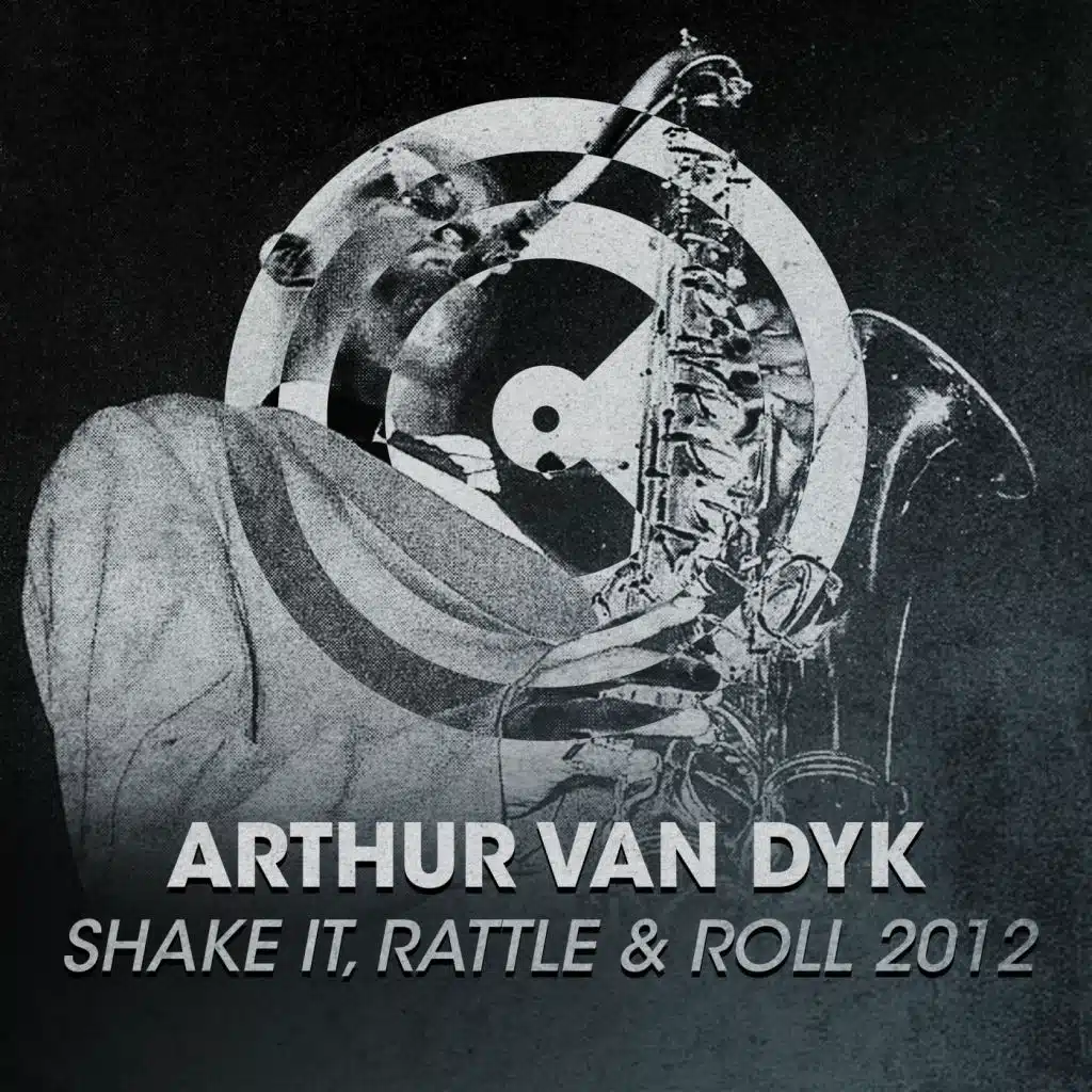 Shake It, Rattle & Roll 2012 (Leon Benesty Remix)