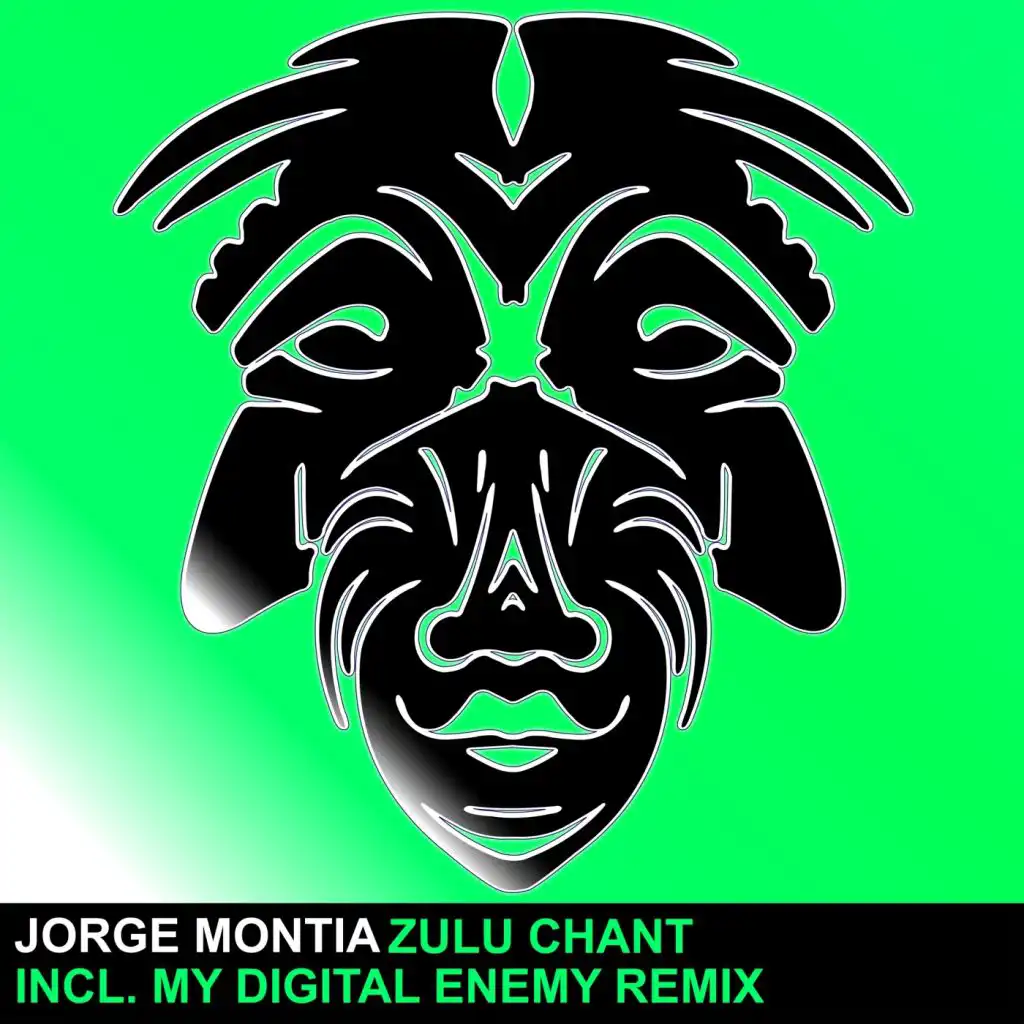 Zulu Chant (My Digital Enemy Remix)