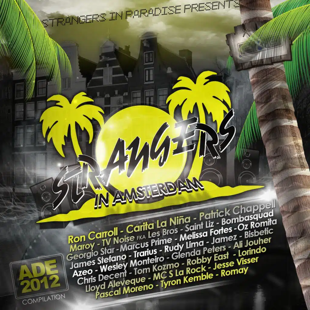 Strangers In Amsterdam 2012