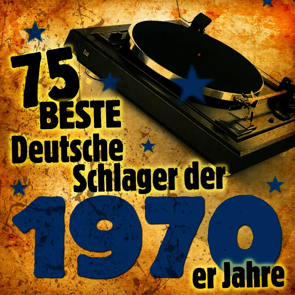 Die 75 besten Deutschen Schlager der 1970er Jahre 