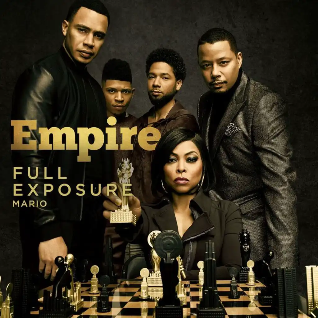 Full Exposure (From "Empire: Season 5") [feat. Mario]