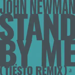 Stand By Me (Tiësto Remix)
