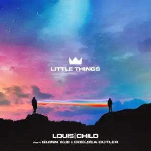 Louis The Child, Quinn XCII & Chelsea Cutler