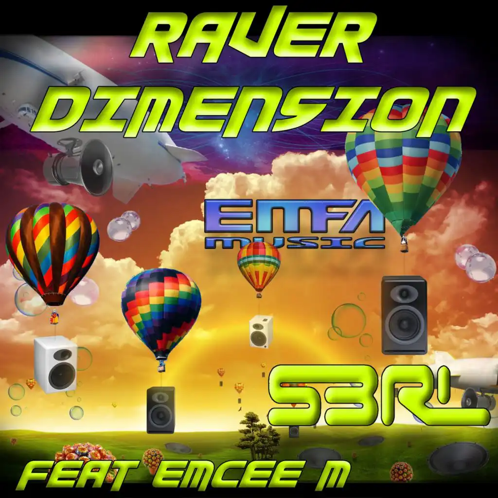 Raver Dimension (feat. Emcee M)