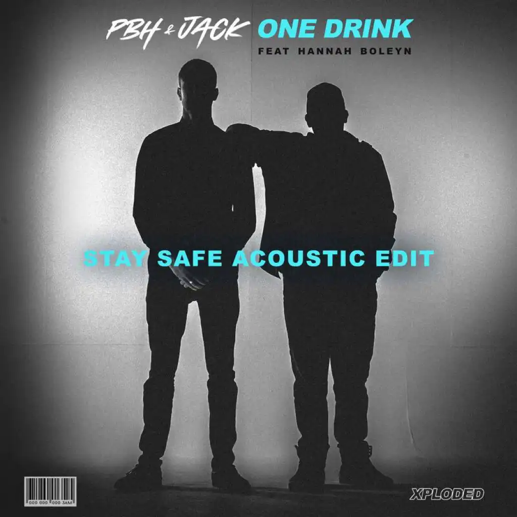 One Drink (Stay Safe Acoustic Edit) [feat. Hannah Boleyn & PBH & JACK]