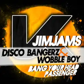 Jimjams (feat. Disco Bangerz & Wobble Boy)
