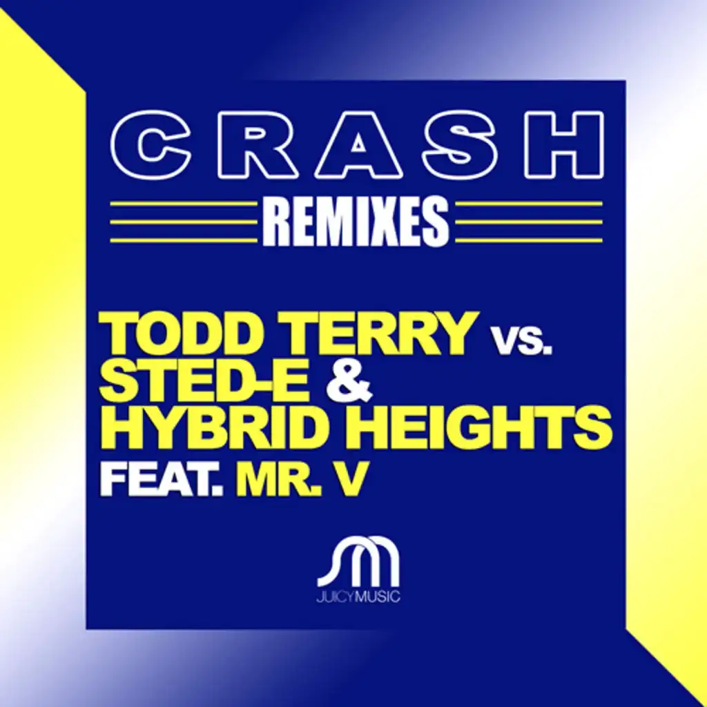 Todd Terry, Sted-E & Hybrid Heights