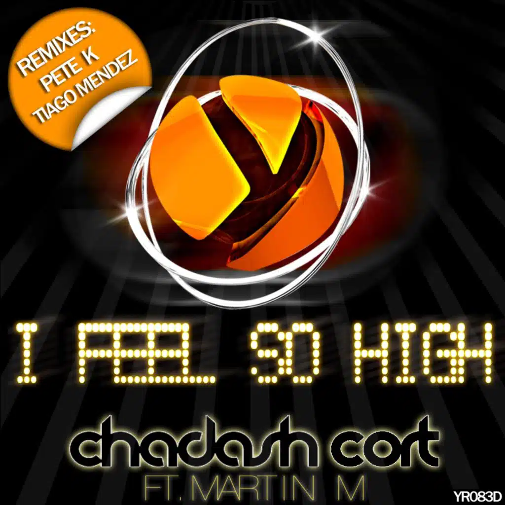 I Feel So High (Pete K Remix) [feat. Martin M]
