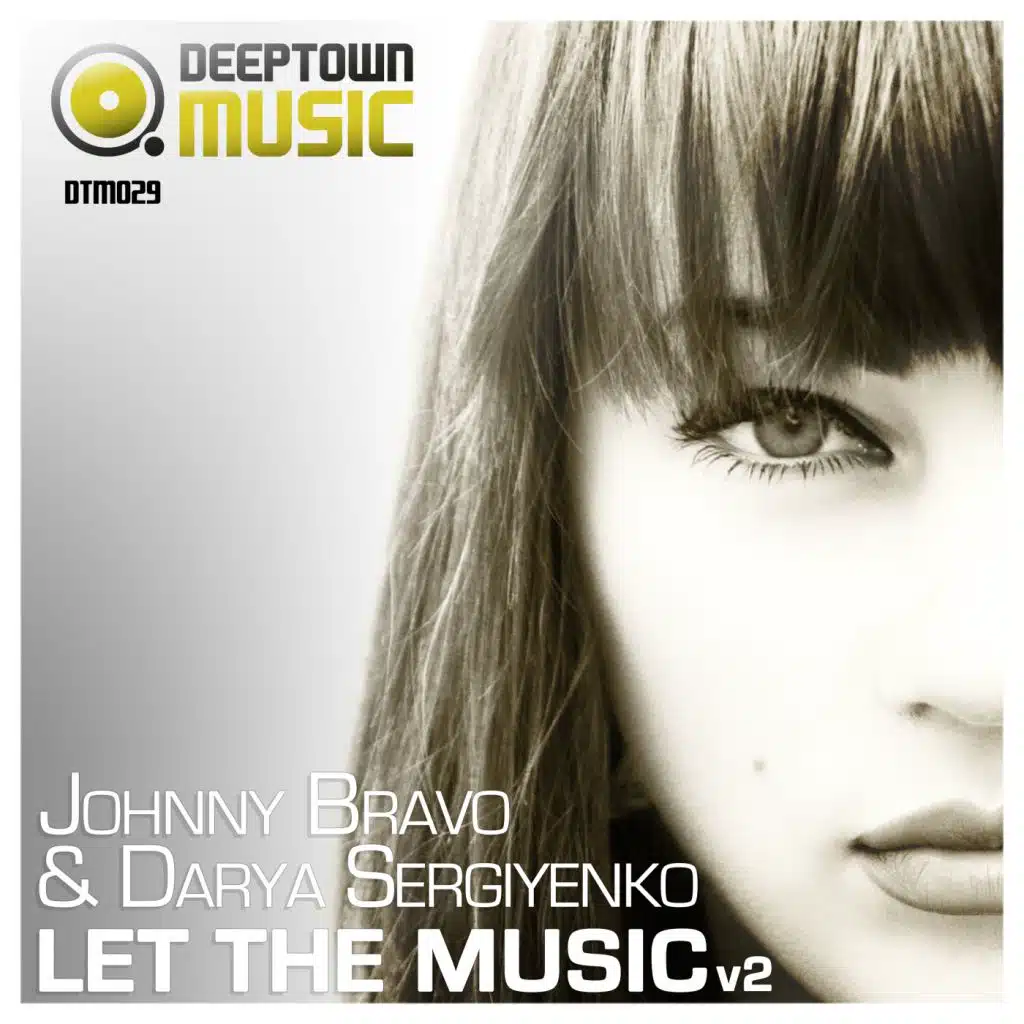 Let The Music (V2) [feat. Johnny Bravo & Darya Sergiyenko]