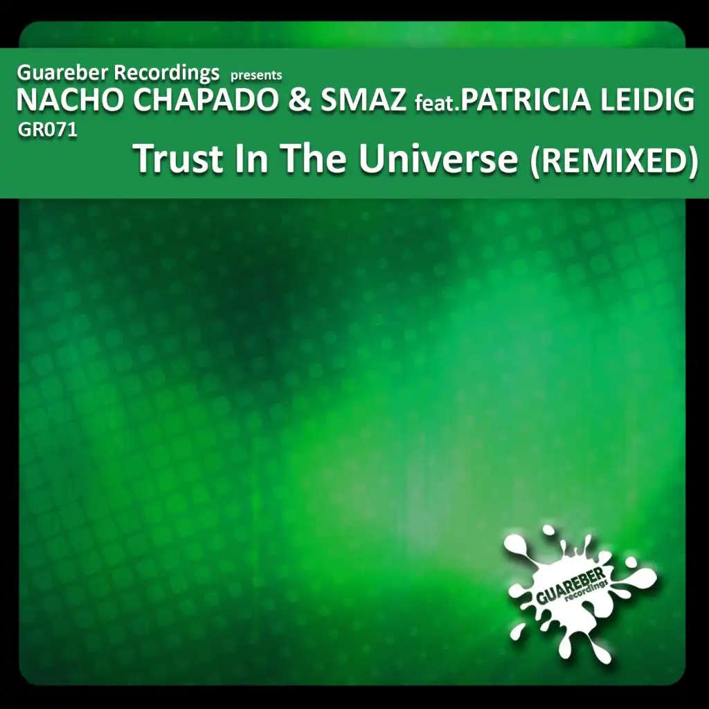 Trust In The Universe Remixed (Hysteria! Radio Edit Mix) [feat. Patricia Leidig]