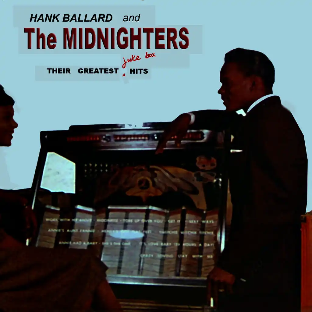 Hank Ballard & The Midnighters Their Greatest Jukebox  Hits