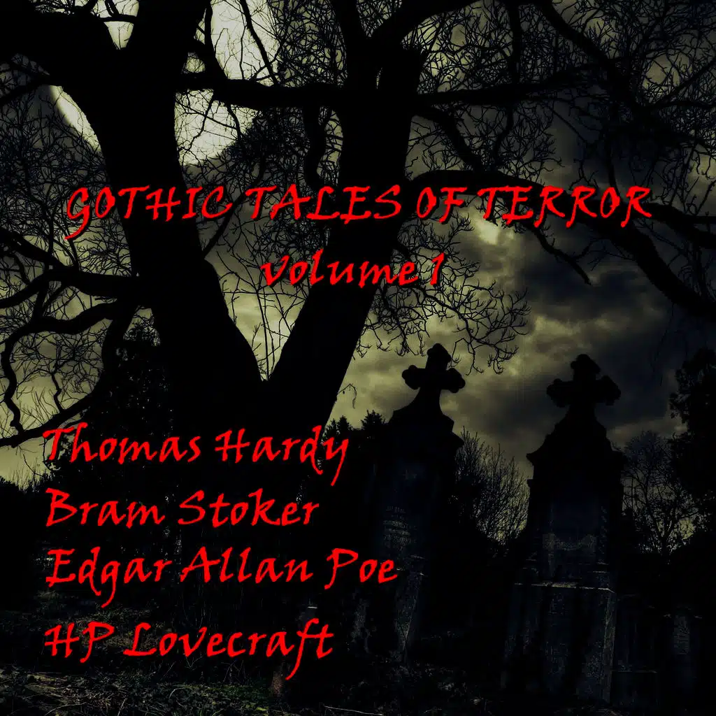 Gothic Tales Of Terror - Volume 1