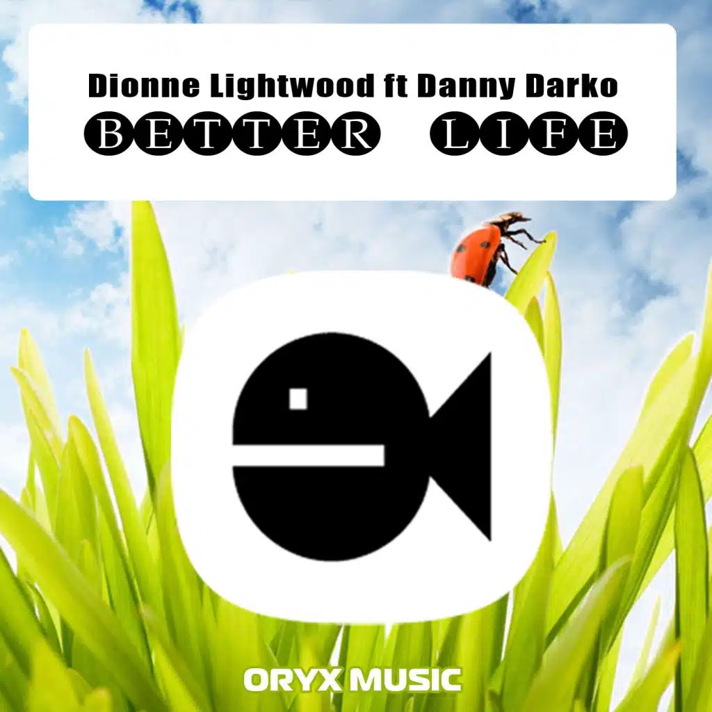 Better Life (Danny Darko & Toni Lewis Remix)