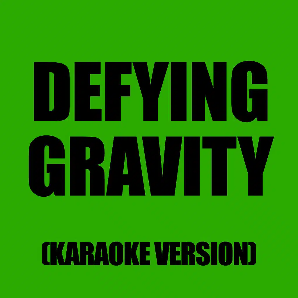 Defying Gravity (In The Style Of The Glee Cast)