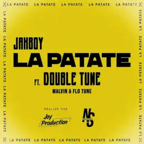 La patate (feat. Double Tune, Malvin & Flo Tune)