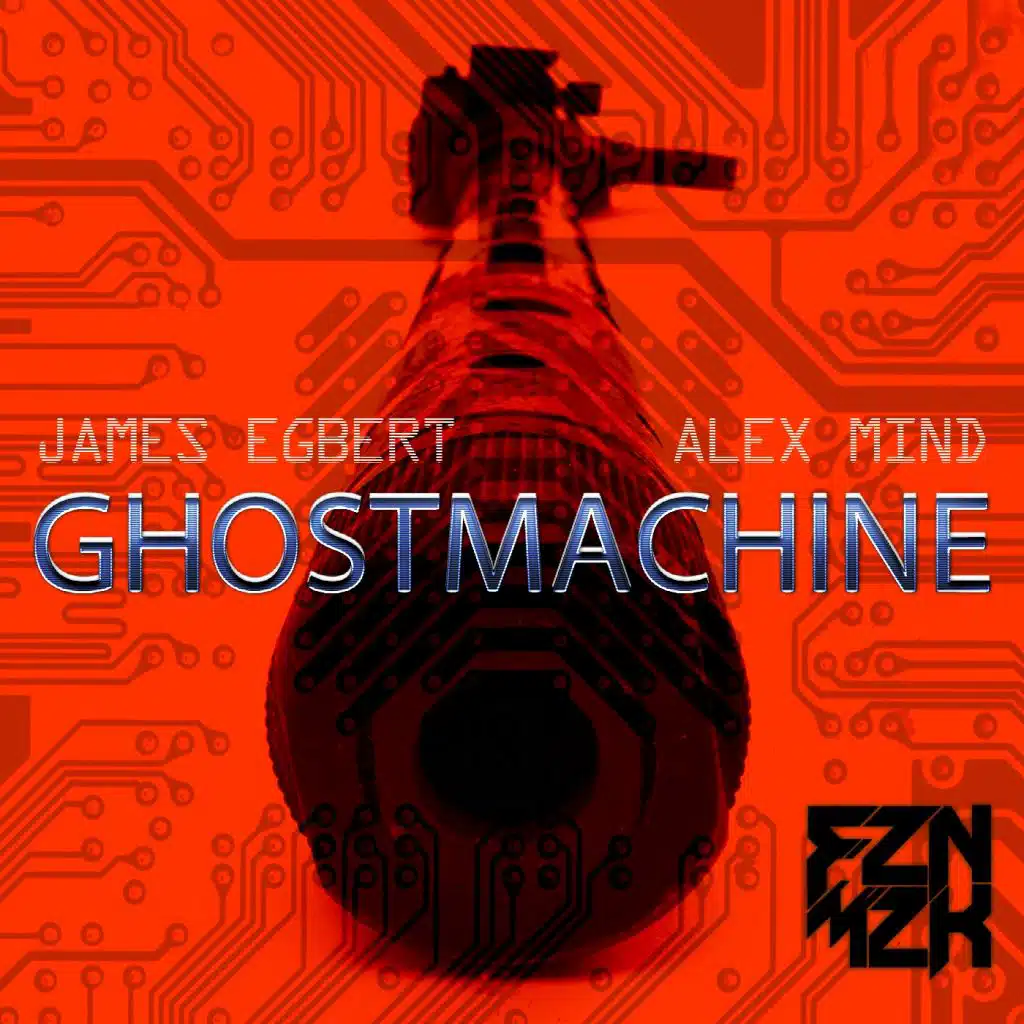 Ghost Machine (feat. James Egbert & Alex Mind)