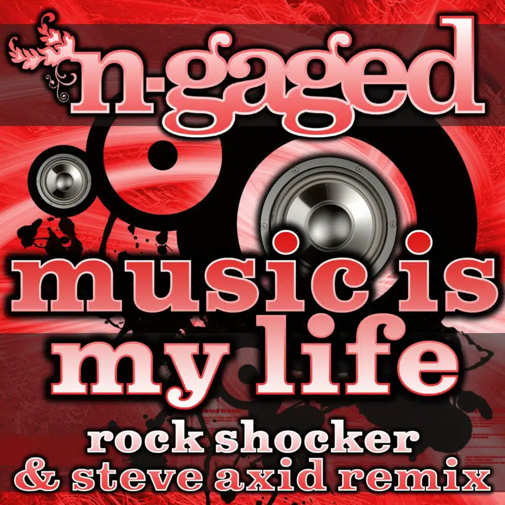 Music Is My Life (Rock Shocker & Steve Axid Remix)