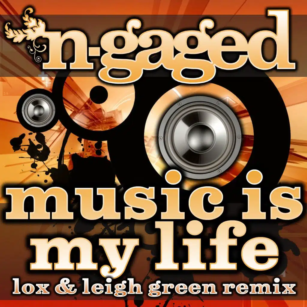 Music Is My Life (Lox & Leigh Green Remix)
