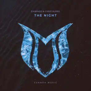 The Night (feat. Eximinds & Chris Burke)