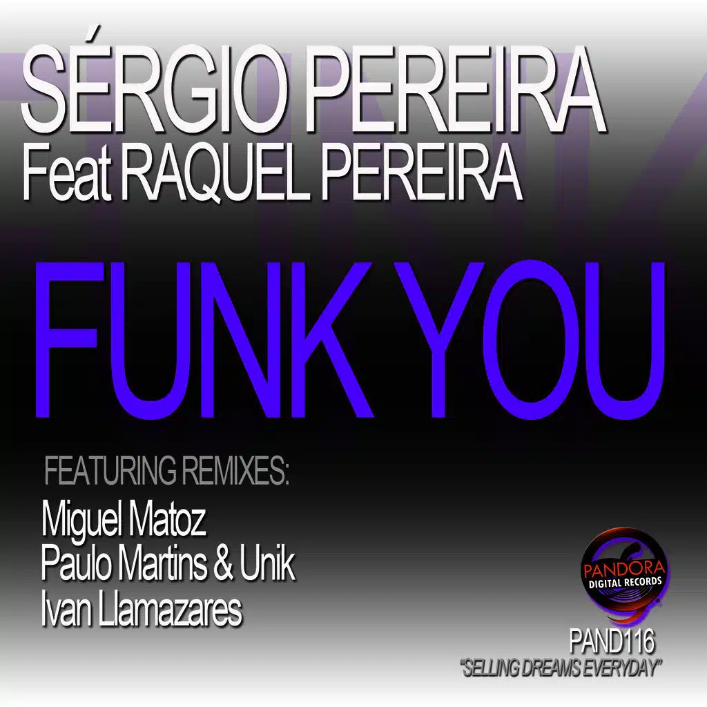 Funk You (Original Mix) [ft. Raquel Pereira ]