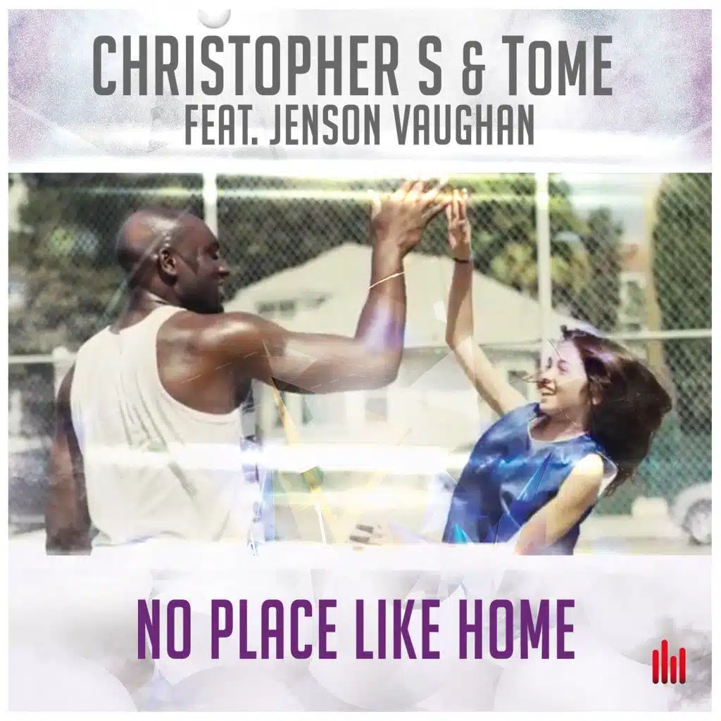 No Place Like Home (Extended Mix) [feat. Jenson Vaughan]