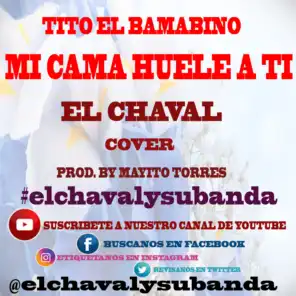 Tito El Bambino (Cover - El Chaval)