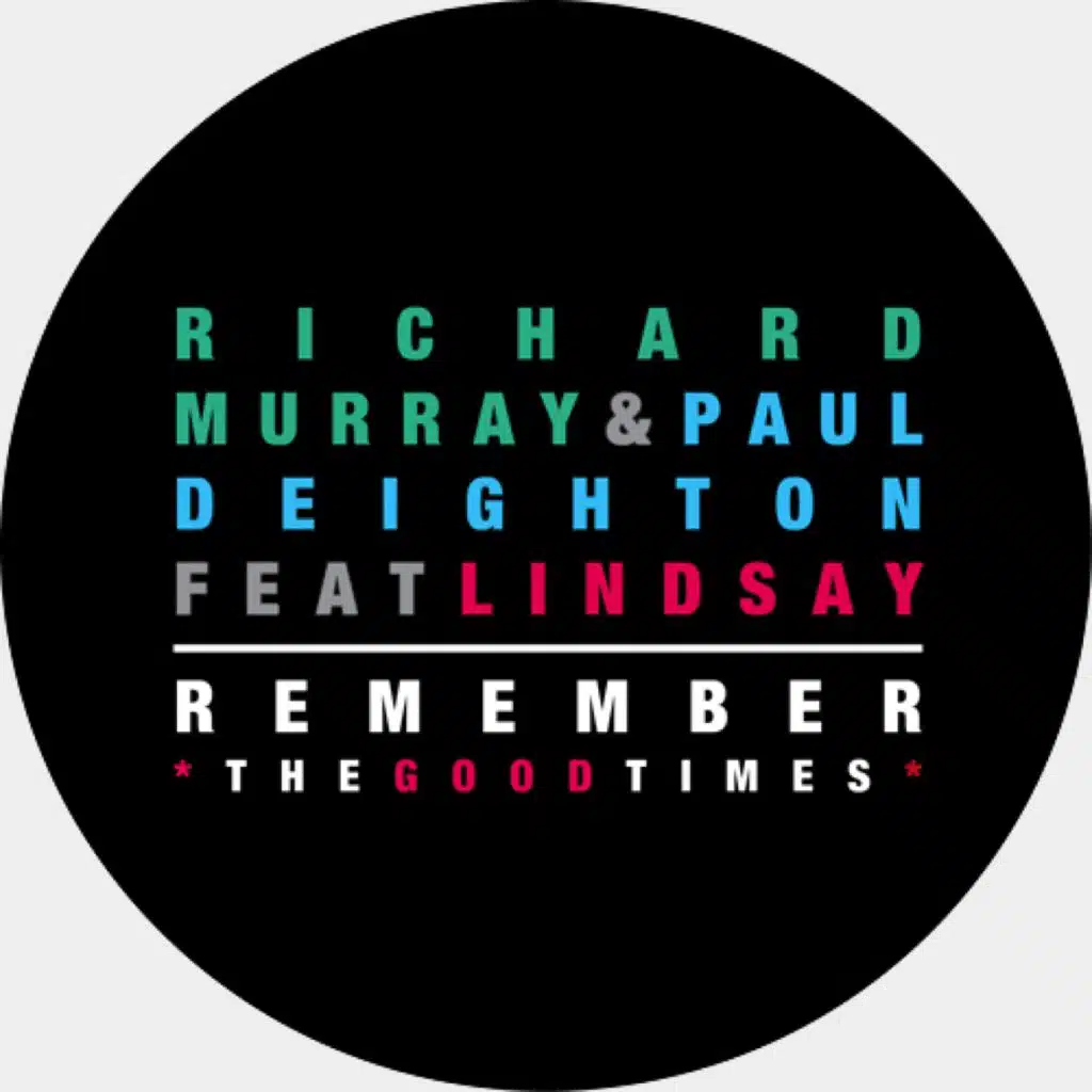 Remember The Good Times