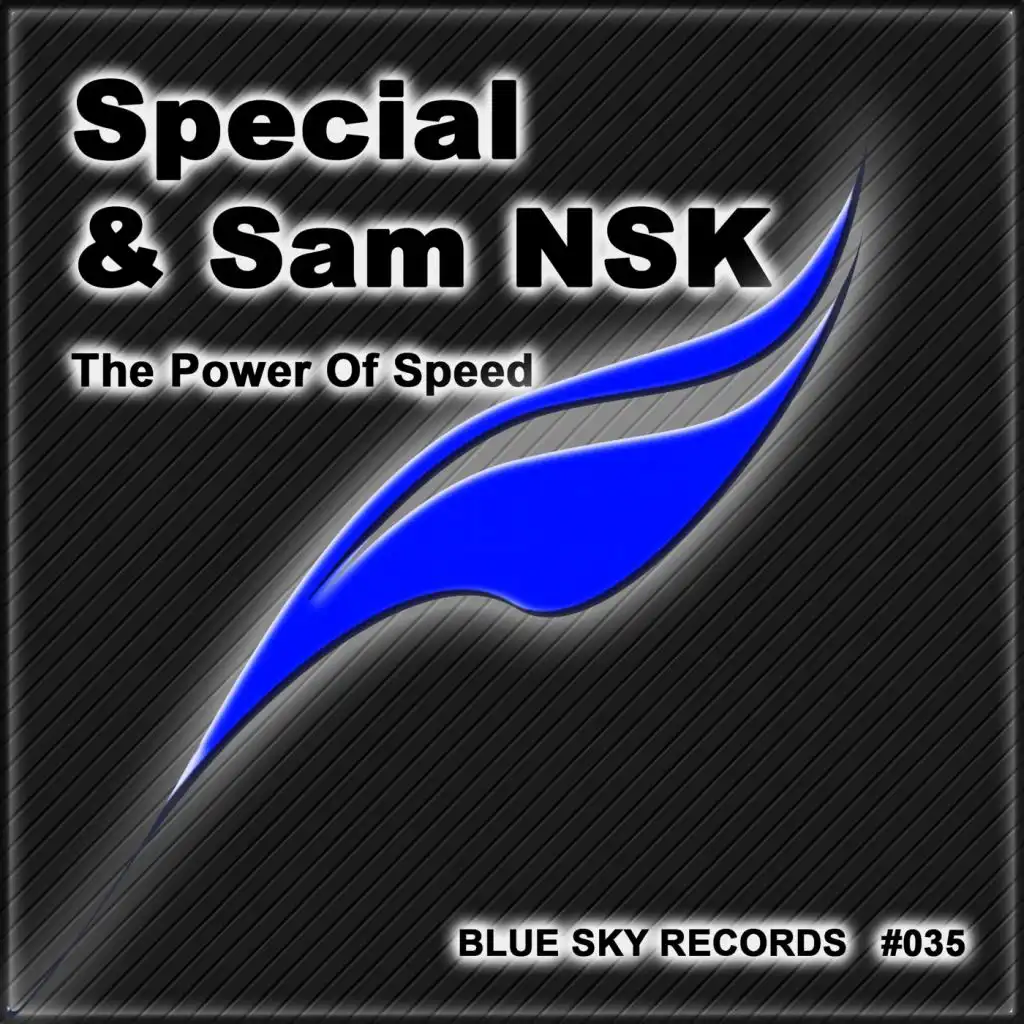 The Power Of Speed (Progressive Edit) [feat. Special & SamNSK]