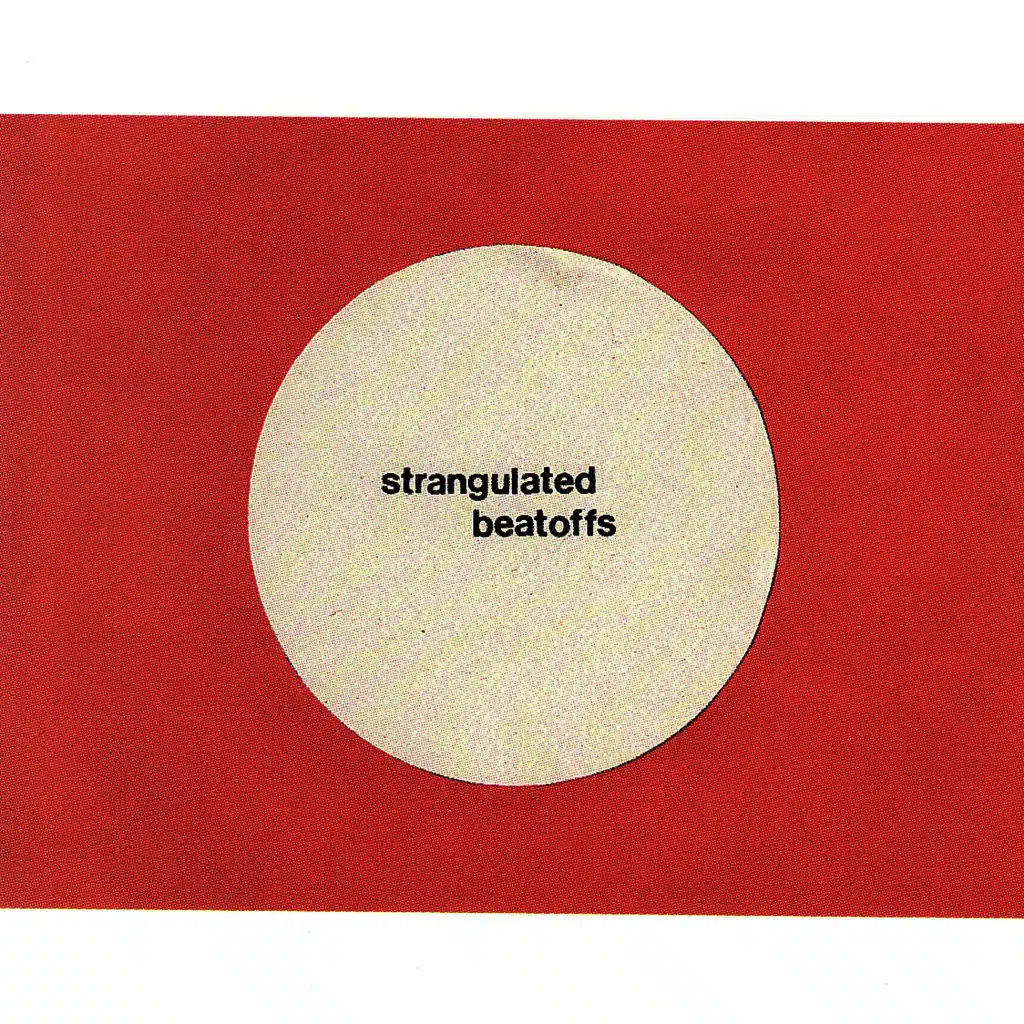 Strangulated Beatoffs