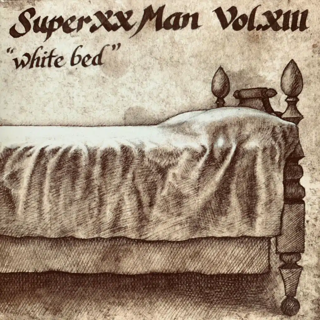 Super XX Man Vol. Xiii "White Bed"