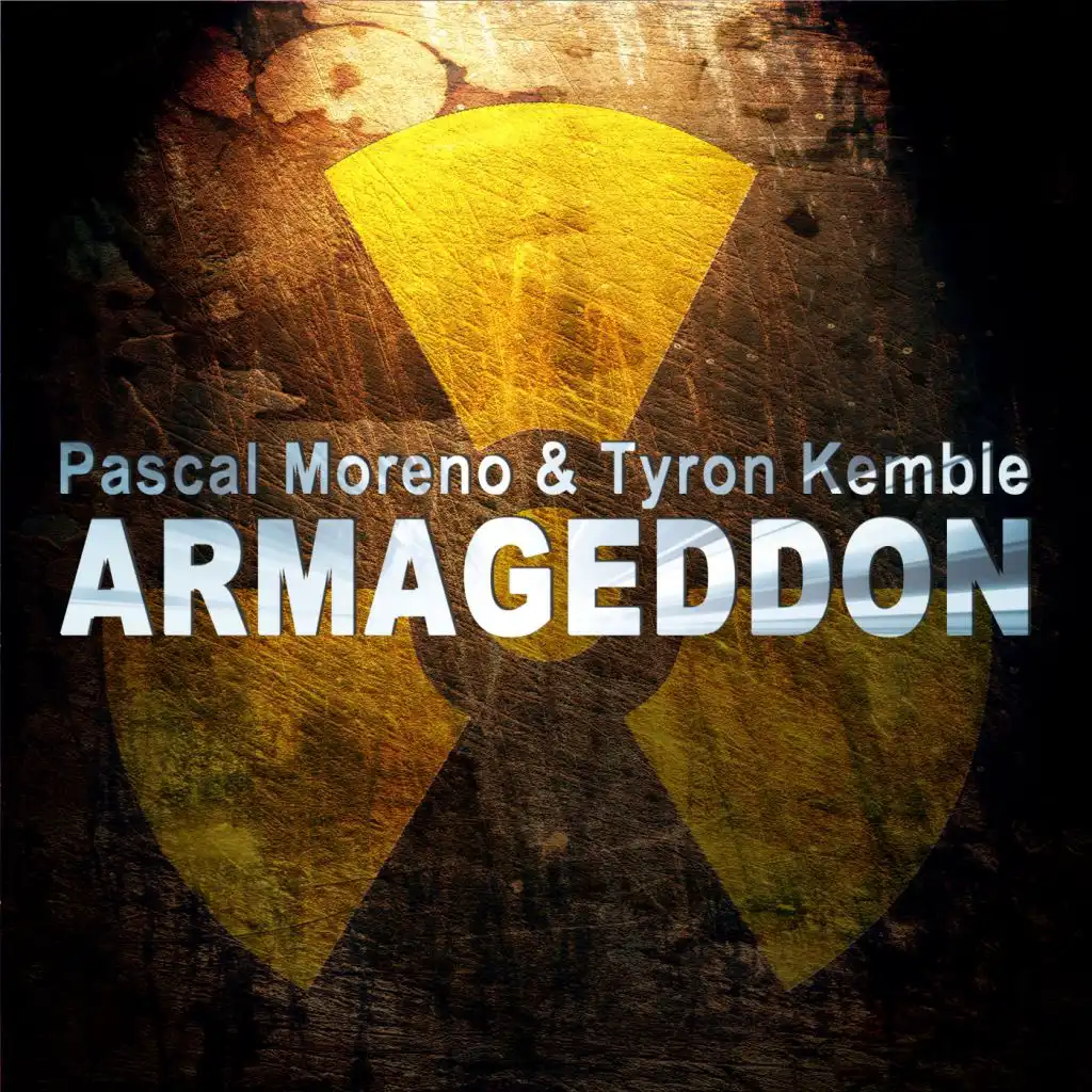 Armageddon (feat. Pascal Moreno & Tyron Kemble)
