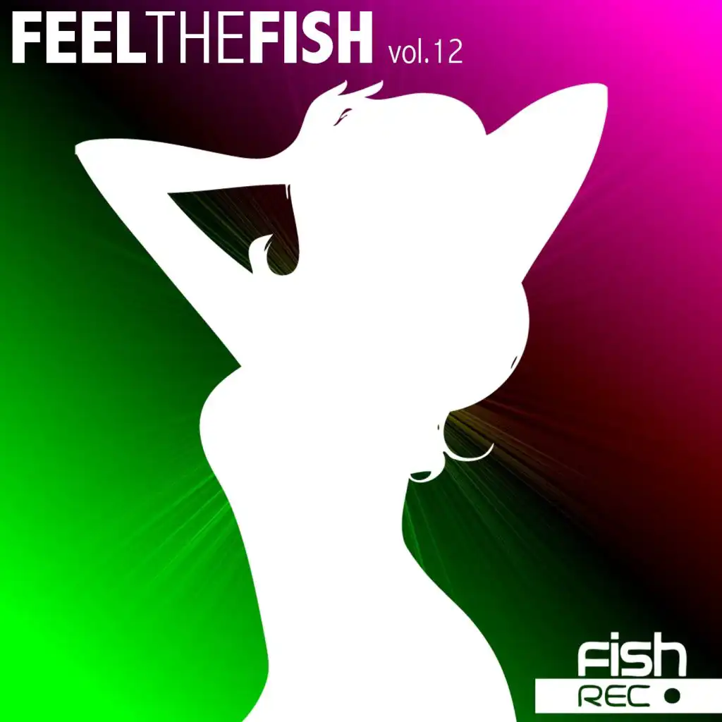 Feel The Fish Vol. 12