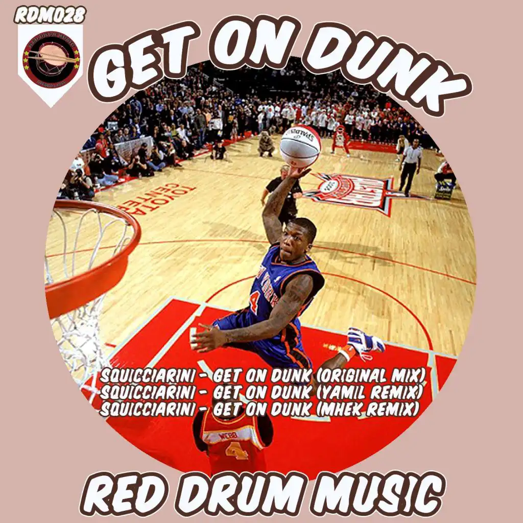 Get On Dunk (Yamil Remix)