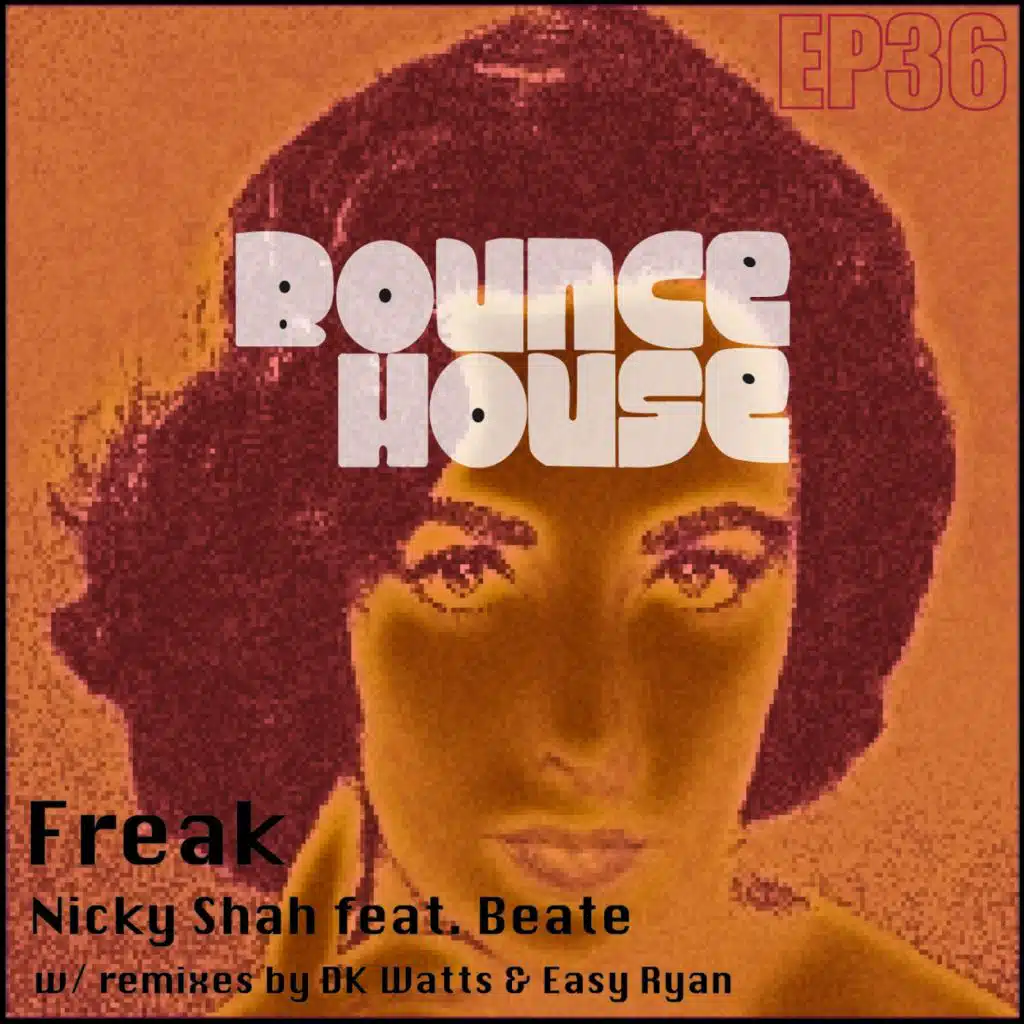 Freak (DK Watts freak u dub) [feat. Beate]