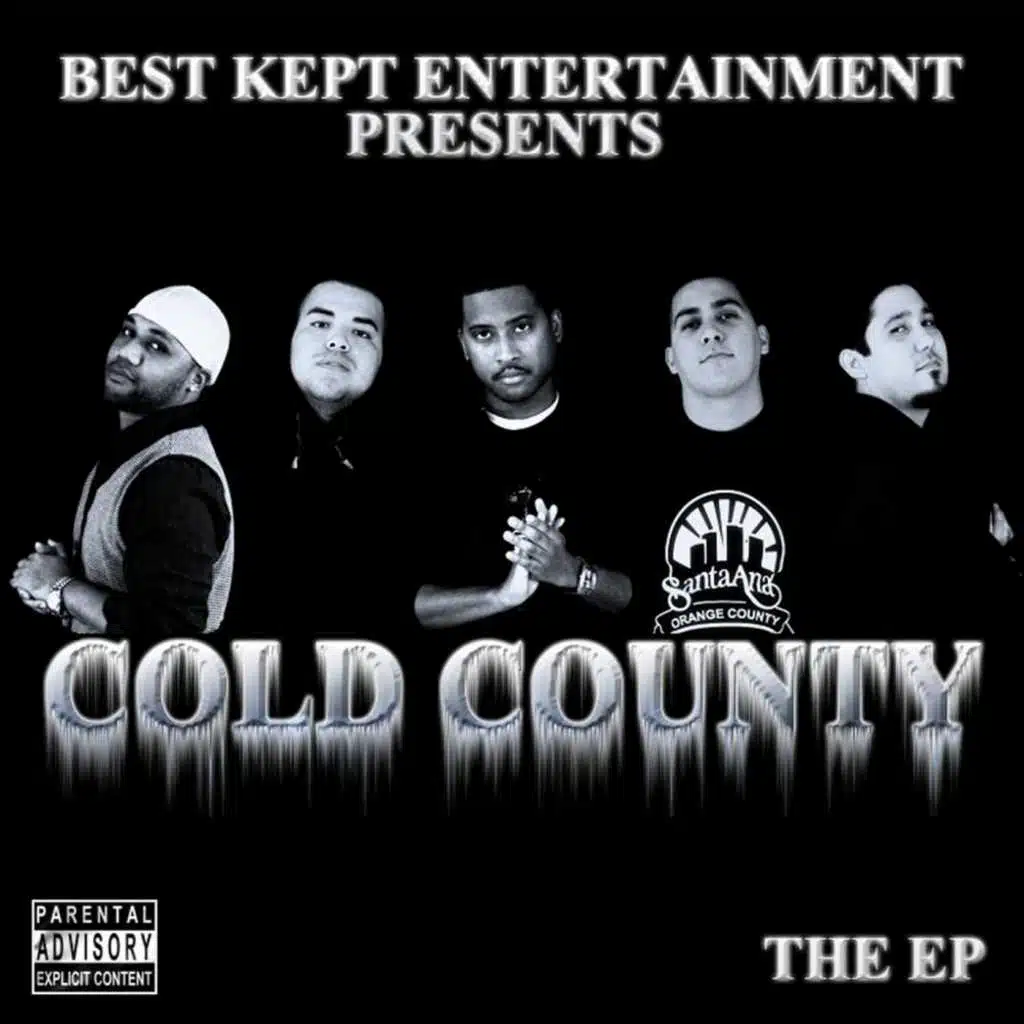 Cold County the EP  (Best Kept Entertainment Presents)