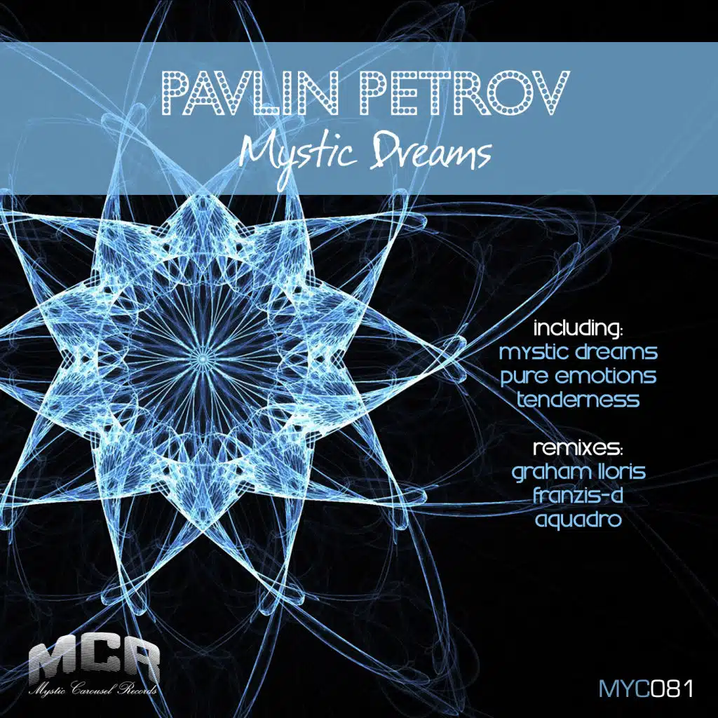 Mystic Dreams